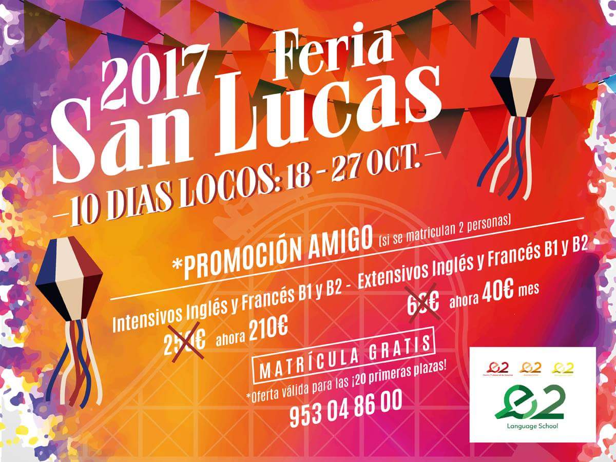 E2Formacion's tweet photo. ‼10 #DÍAS #LOCOS #FERIA SAN #LUCAS.‼ ☎ 953 04 86 00.
#PROMOCIÓN #AMIGO: sólo si os matriculáis juntos en #Inglés y #Francés #B1 y #B2 https://t.co/ref30BvBFB