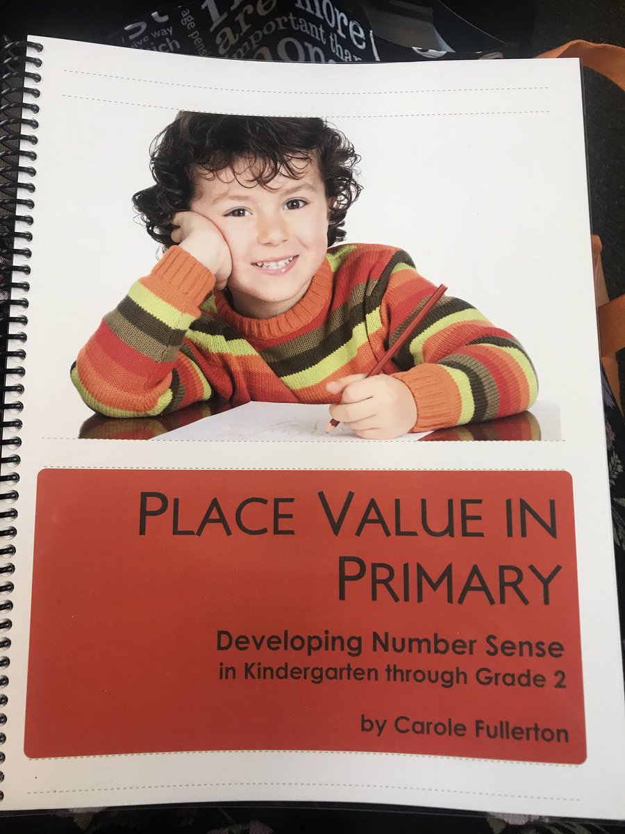 TessCharb's tweet photo. So excited about this book! Place Value in Primary by Carole Fullerton #numbersense #PSADay #ProD #lifelonglearning #SFUed #PDPC3 https://t.co/ZnInJ1pYo3