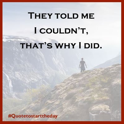 #Quotetostarttheday