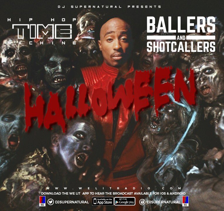 DJSUPERNATURAL's tweet photo. Tonight #HipHopTimeMachine 11
OCT 26&amp;27th #HipHopTimeMachine #BallersandShotCallers #Halloween 
https://t.co/CyL6gnaxCs @WeLitRadio🎃 https://t.co/Ew02uENYDw
