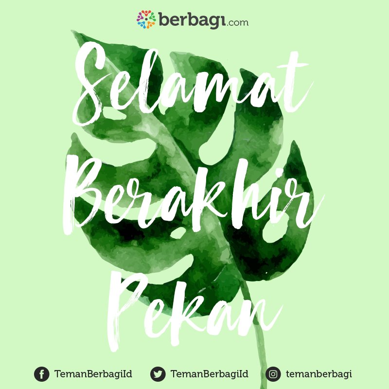Selamat berakhir pekan, Teman Berbagi! :)