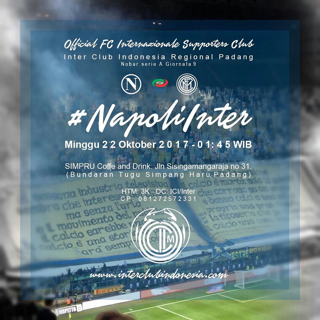 Info Nobar #NapoliInter 
📆: Minggu 22 Oktober
⏰: 01:45 Wib
📍: Simpru coffe bundaran tugu simp haru
💵: 3K
👕: ICI/Inter
📱: 081272572331