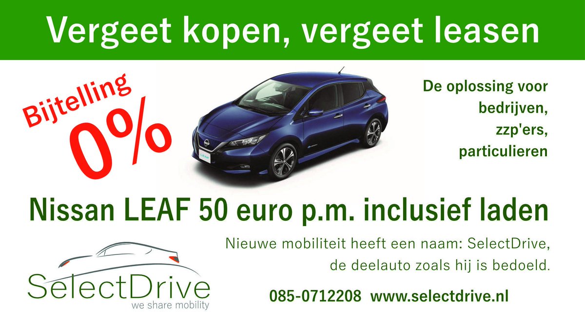 autokioskprof's tweet photo. Rijden zonder #bijtelling ? Het kan met #SelectDrive. Bijvoorbeeld de nieuwe #Nissan #LEAFvoor 50 euro p.m. https://t.co/09PVme7Mjp https://t.co/rG15Qw3PRV