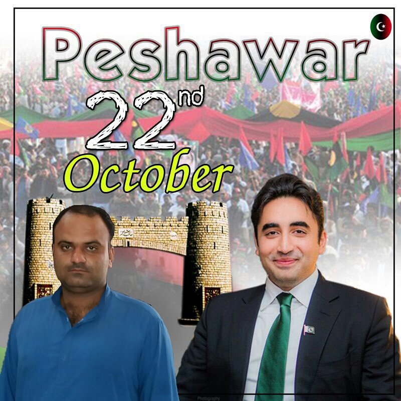 din_ppp's tweet photo. Chairman #PPP  @BBhuttoZardari  Will be Address Public Gethering in #Peshawar #NA4 on 22 October #PeshawarBhuttoKa https://t.co/VOSe1KCQ3N