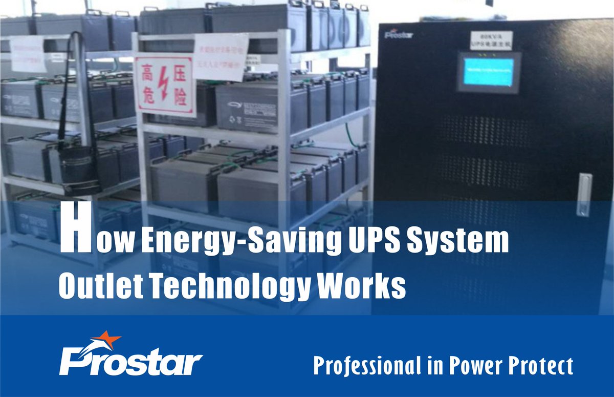 ProstarPower's tweet image. How Energy-Saving UPS System Outlet Technology Works
#Prostarpower #OnlineUPS #UPSsystem #UPStechnology
prostarpower.com/news/how-energ…