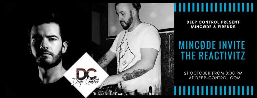 Mincode_deejay's tweet image. Tonight on DEEP CONTROL start 8pm
8pm-9pm The Reactivitz
9pm-10pm MiNCøDe
Listen on deep-control.com