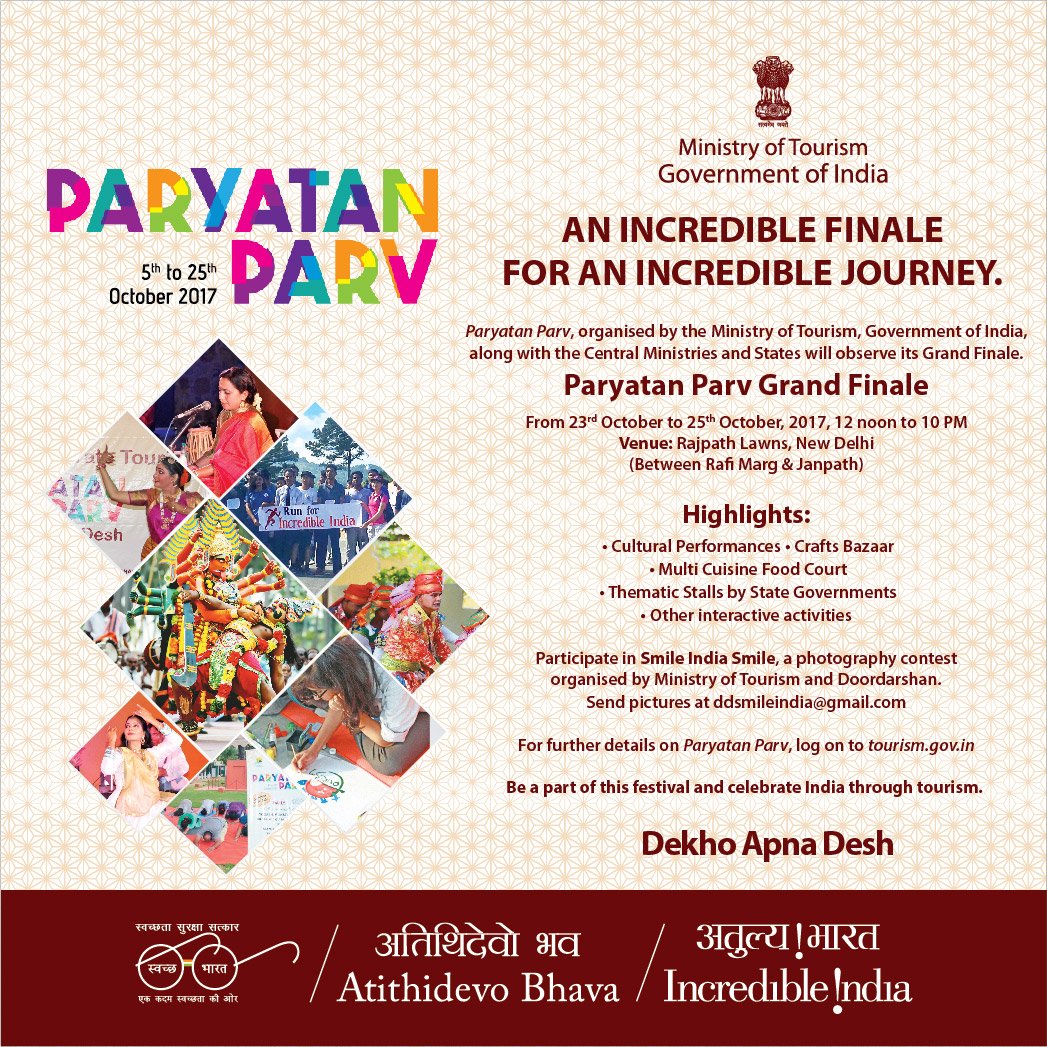 incredibleindia's tweet photo. Be ready for the Grand Finale of #ParyatanParv2017 organised by @tourismgoi from 23rd to 25th. https://t.co/p0IvrlaWHn