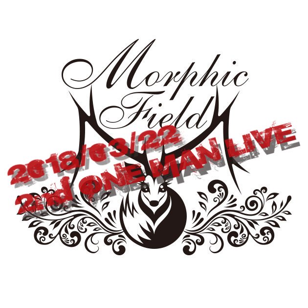 【重大告知】

2018/03/22

Morphic Field

2nd ONEMAN LIVE

決定！！！