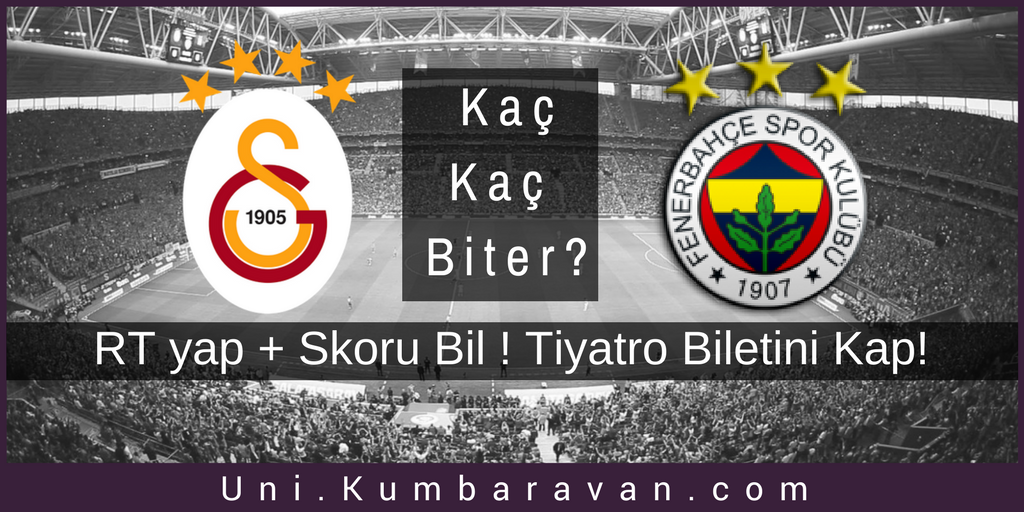 ⚽️ Galatasaray - Fenerbahçe maçı skorunu bil Tiyatro biletini kap! Tweeti RT'lemeyi unutmadan 😇 Hayat paylaşınca güzel <a href="/unikumbaravan/">TheatreTheatre</a> 👏🙏