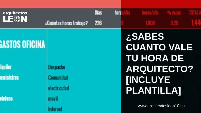 ¿Sabes cuánto vale tu hora de #Arquitecto? [incluye plantilla] #arquitectura bit.ly/2k313jY?lUip