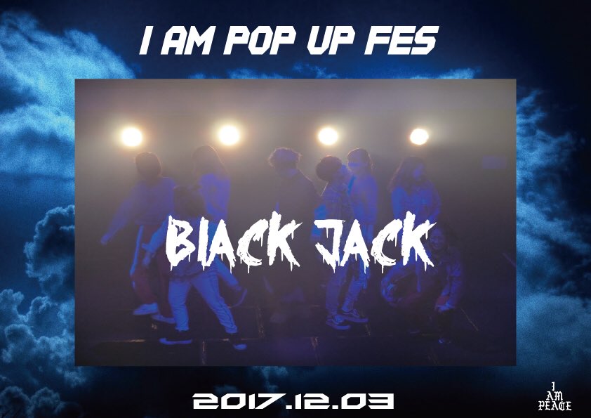 xiampeacex's tweet photo. I AM POP UP FES
第1弾出演アーティスト✨✨✨
BLACK JACK!!!!
皆さんお楽しみに😊!! https://t.co/4BpVZnP7jO