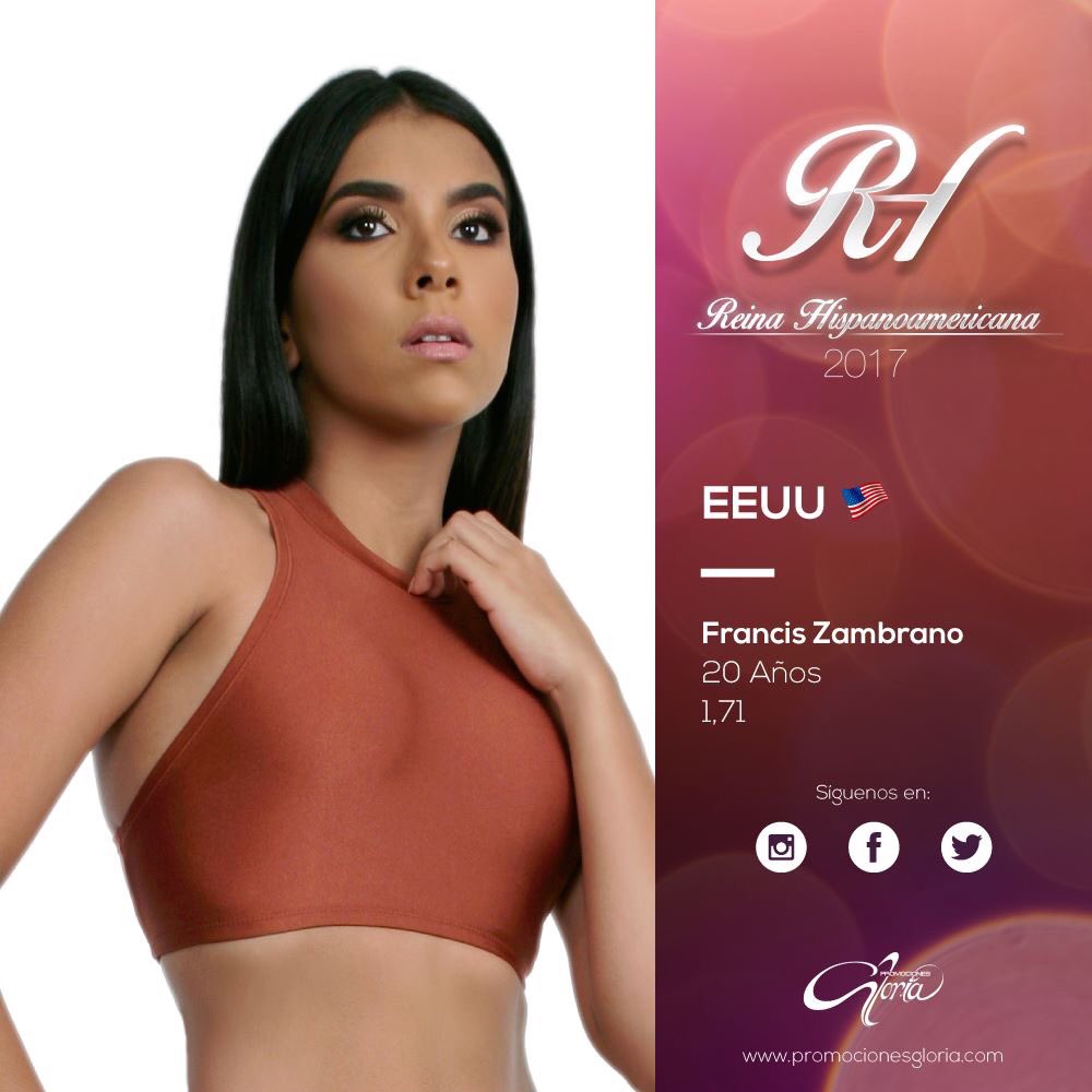 ¡Conocemos oficialmente las candidatas a #ReinaHispanoamericana2017!

Francis Zambrano, Miss EEUU
Edad: 20 Años
Estatura: 1.71 cm