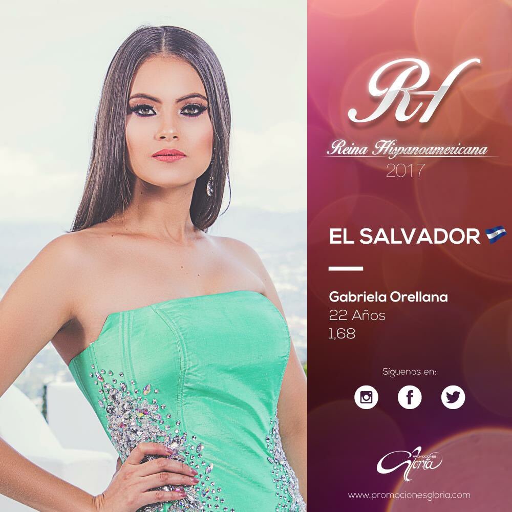 ¡Conocemos oficialmente las candidatas a #ReinaHispanoamericana2017!

Gabriela Orellana, Miss El Salvador
Edad: 22 Años
Estatura: 1.68 cm