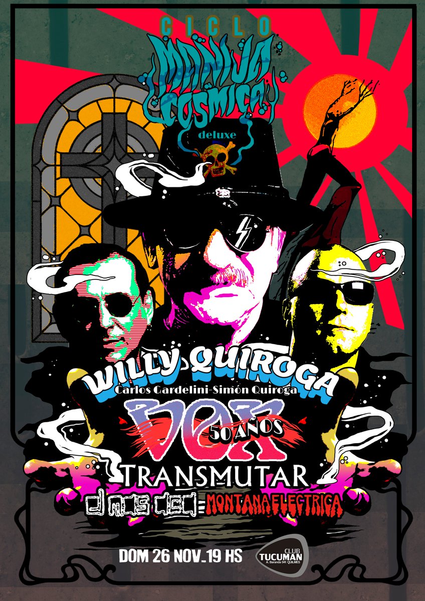 manijacosmica's tweet image. @manijacosmica con #WillyQuiroga en los 50 años en el Rock en  @ClubTucuman @Transmutar_of  #ElMásAcá #MontañaEléctrica. DOM 26 Noviembre