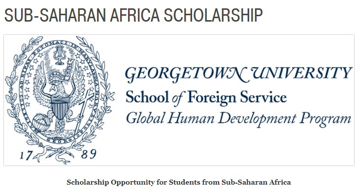 #Scholarship Opportunity for #Students from Sub-Saharan #Africa, GHD Program @Georgetown Univ. Apply by Jan. 15
#LocalSDGs #Education4SDGs
