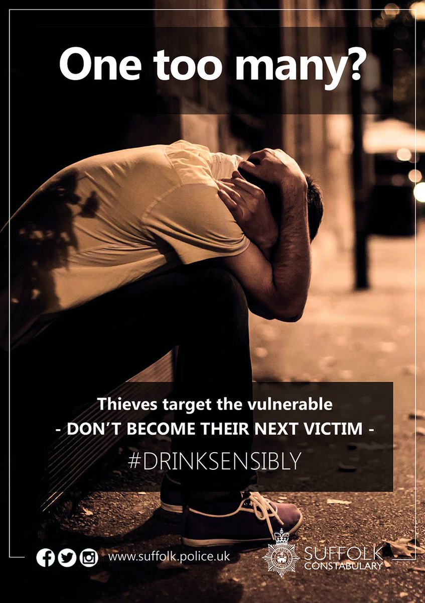SuffolkPolice's tweet photo. Big night out? Thieves will look for an easy target. Drinking too much can make you vulnerable #DrinkSensibly https://t.co/ZFjUCLzWWD