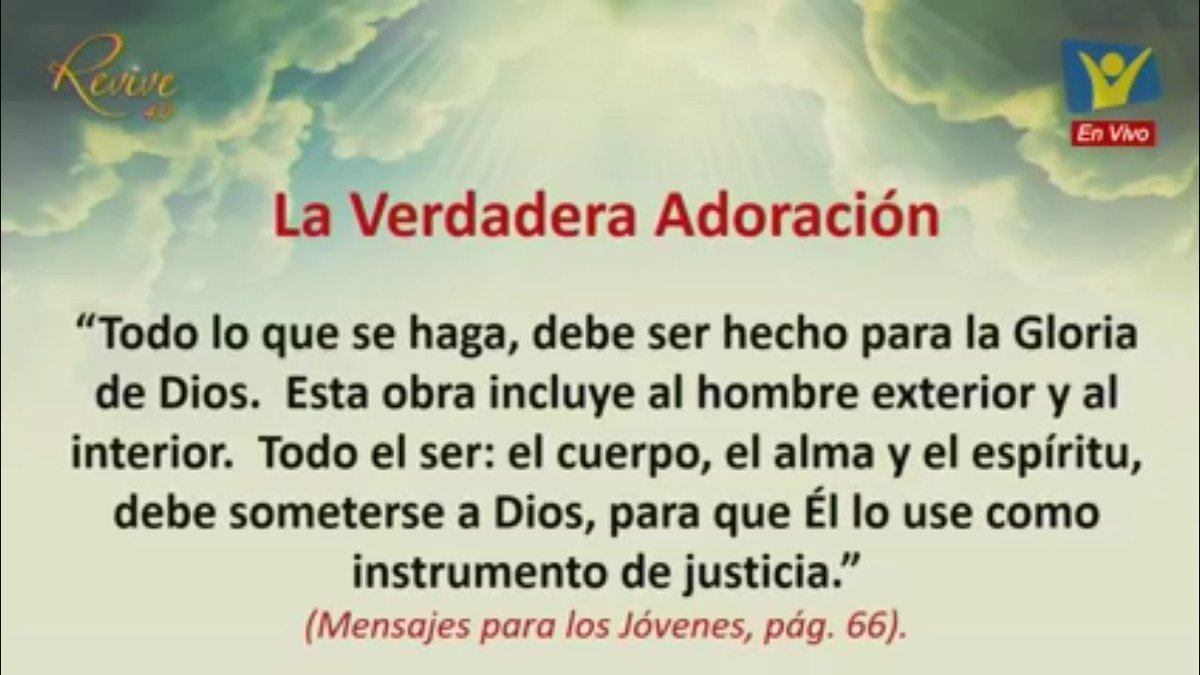 adventistasmpcs's tweet photo. Todo lo que hagas sea para la gloria de Dios. La verdadera adoración #Revive4 #ElPoderQueRestaura https://t.co/3QoJNFdG5s