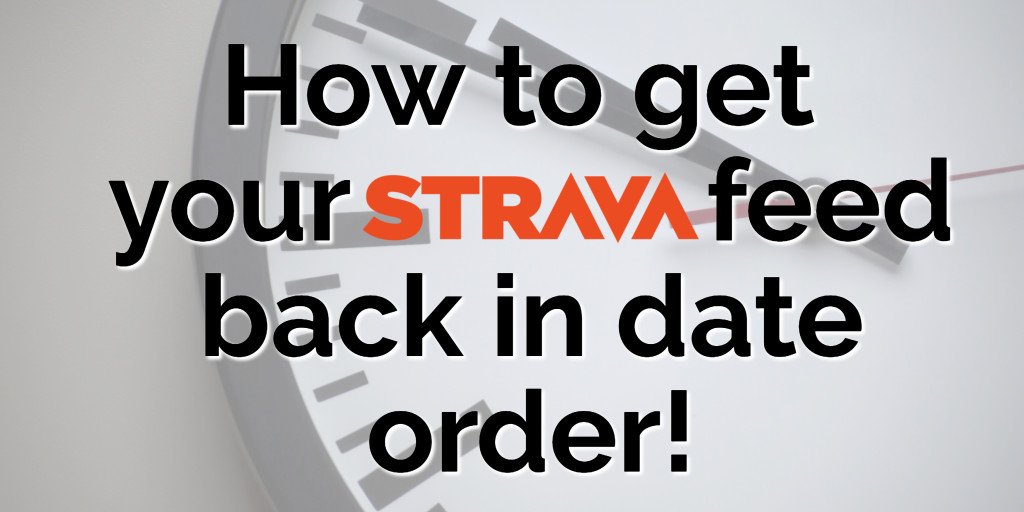 Did the recent #stravaupdate mess with your head? Fix your Strava feed (back to date order), thanks to <a href="/VeloViewer/">VeloViewer</a> bit.ly/2xVZUyB