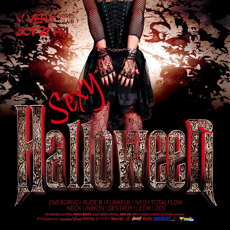 2017년 10월 27일 금요일
<SEXY Halloween>
뻔한 할로윈은 이제 그만!
섹시하게 코스튬하고 즐겨보자!
<클럽베라 모든문의 - 010.6279.5845>