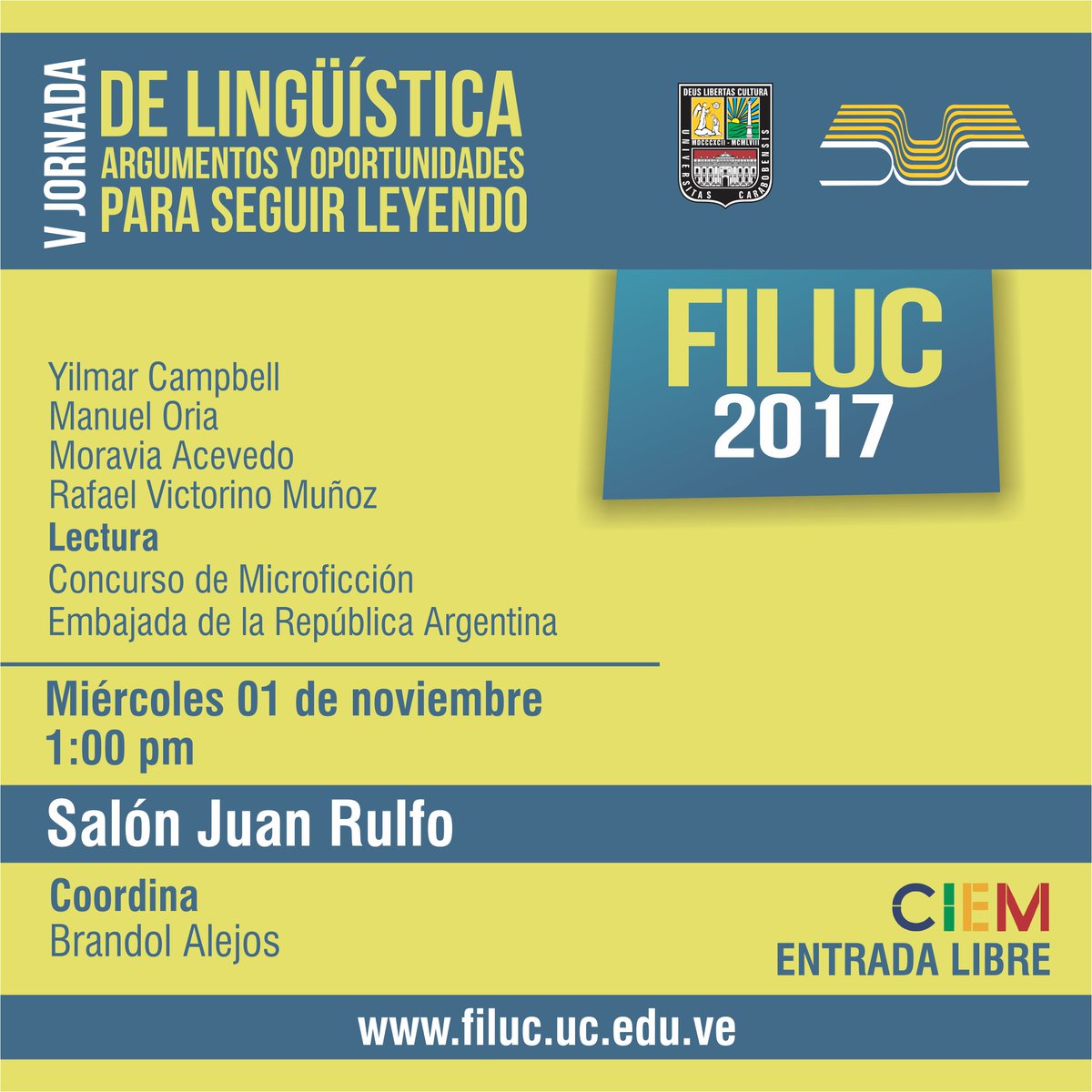 Filuc_oficial's tweet photo. Participa en la V Jornada de Lingüística "Argumentos y oportunidades para seguir leyendo" #Filuc2017 #ParaSeguirLeyendo https://t.co/FIOIYNzQch