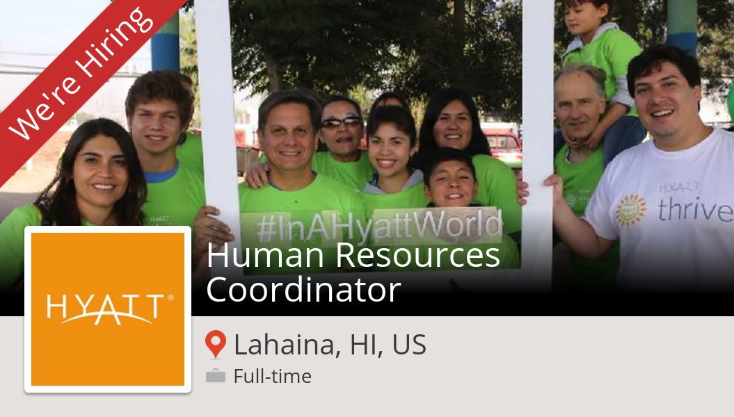 seidelKS's tweet photo. #Human Resources #Coordinator at #Hyatt (#LahainaHIUS) #job https://t.co/ZdIO711vQM #InAHyattWorld https://t.co/8gSQIj3N2F