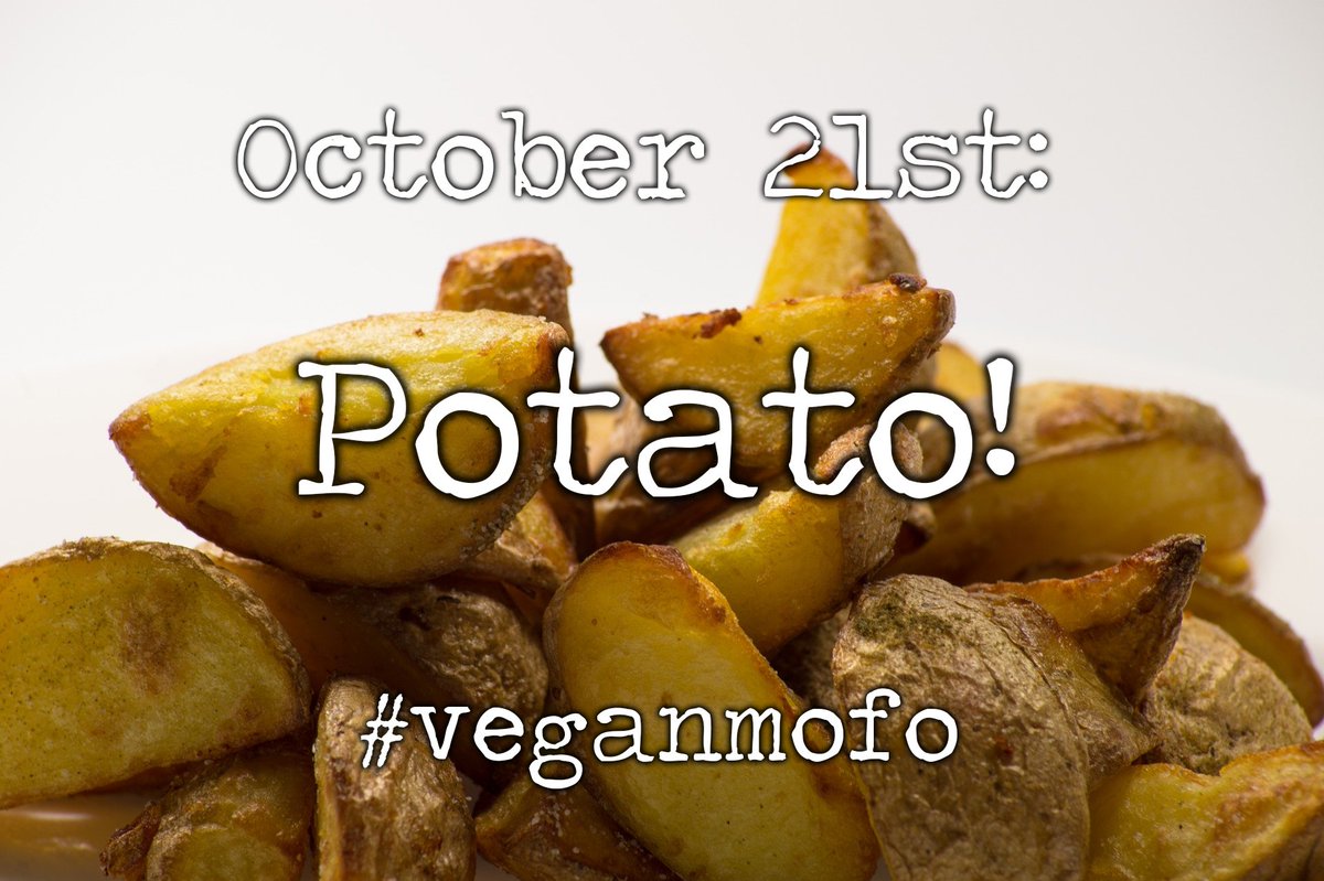 VeganMofo's tweet photo. Better late than never, yes? Day 21 of #VeganMoFo17 is about celebrating the wonderful potato! #vgnmf17 https://t.co/28uygNzGyQ
