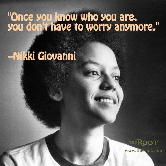WbvSpa's tweet photo. A #wiseQuote from #NikkiGiovanni on self https://t.co/nkoeaHyhcZ