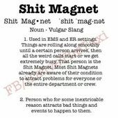 ERshitmagnet's tweet image. FYI #shitmagnet #erproblems