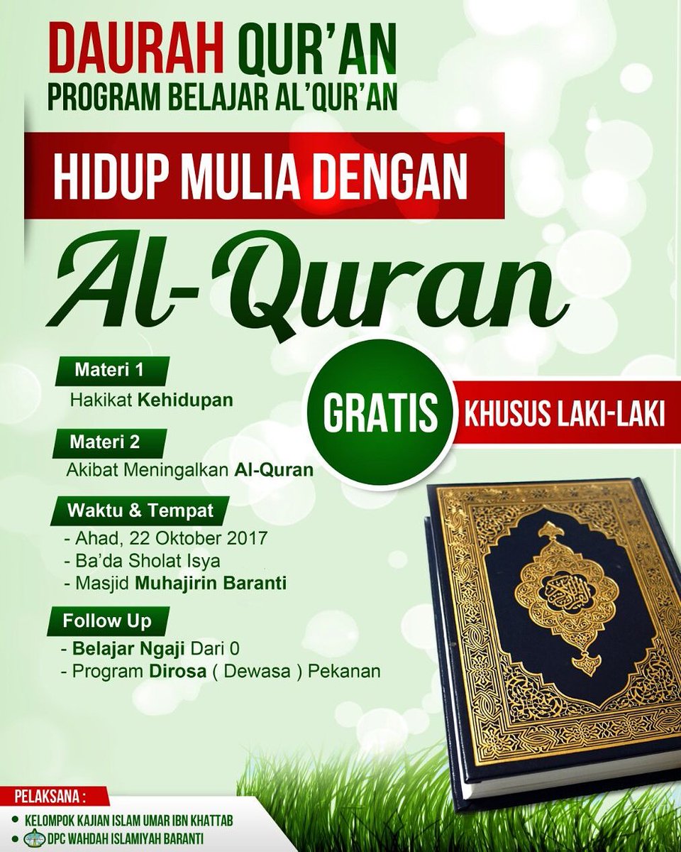 📖 DAURAH QUR'AN 📖
"Program Belajar Al-Qur'an"

🗓 Ahad, 22 Oktoberber 2017
⏰ Ba'da Sholat Isya
🌙 Masjid MUHAJIRIN Baranti
