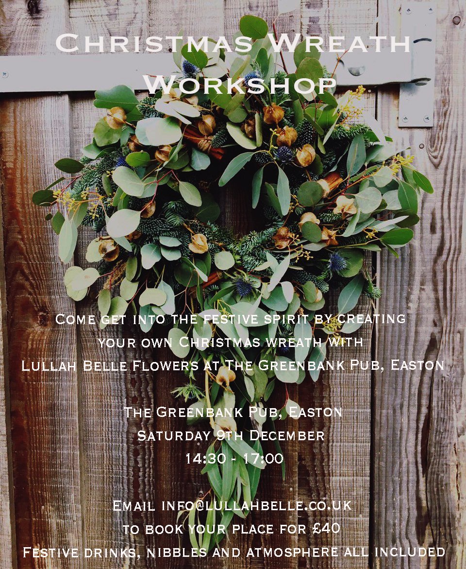 LullahBelleUK's tweet photo. We are excited to be running a 'Christmas Wreath Workshop' at @GreenbankEaston. 9th December. Get in touch to book your place. https://t.co/mNU3DQvuke