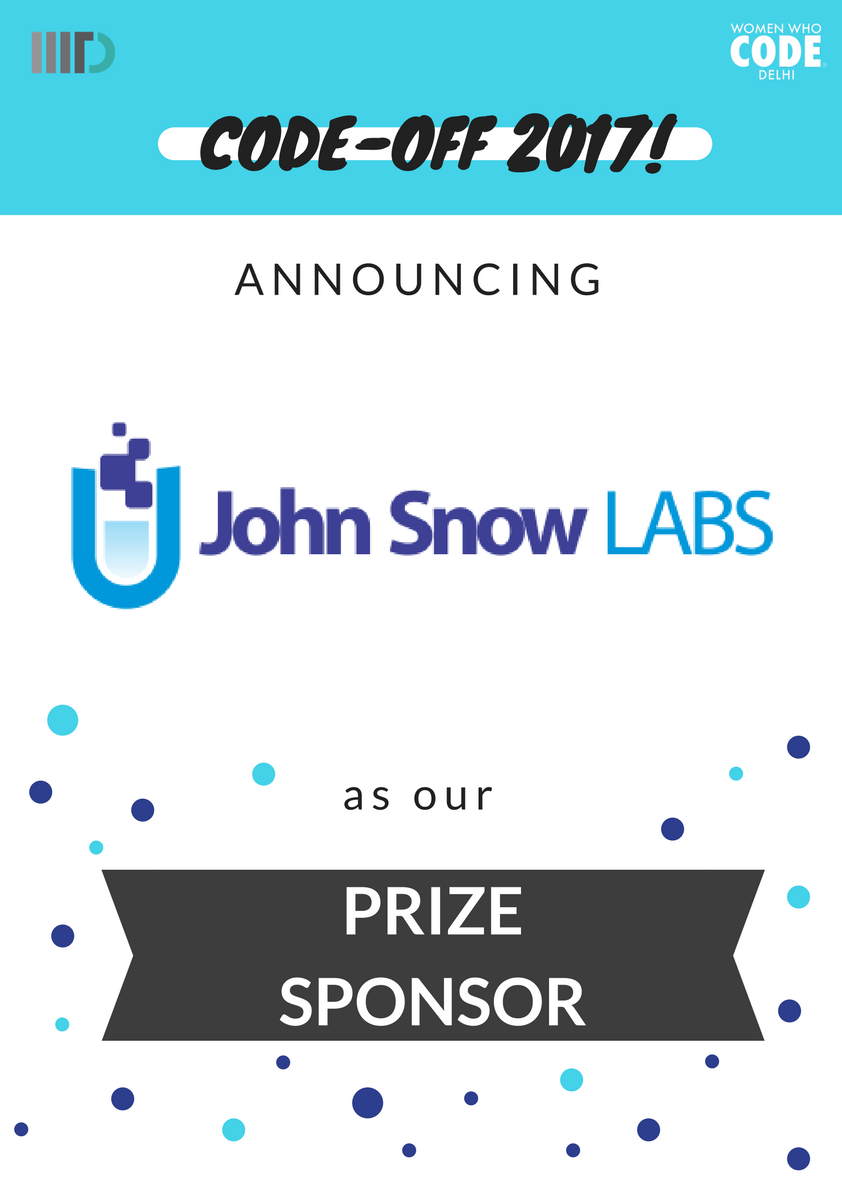 WWCode_Delhi's tweet image. Presenting @JohnSnowLabs as our prize sponsors for #CodeOff !