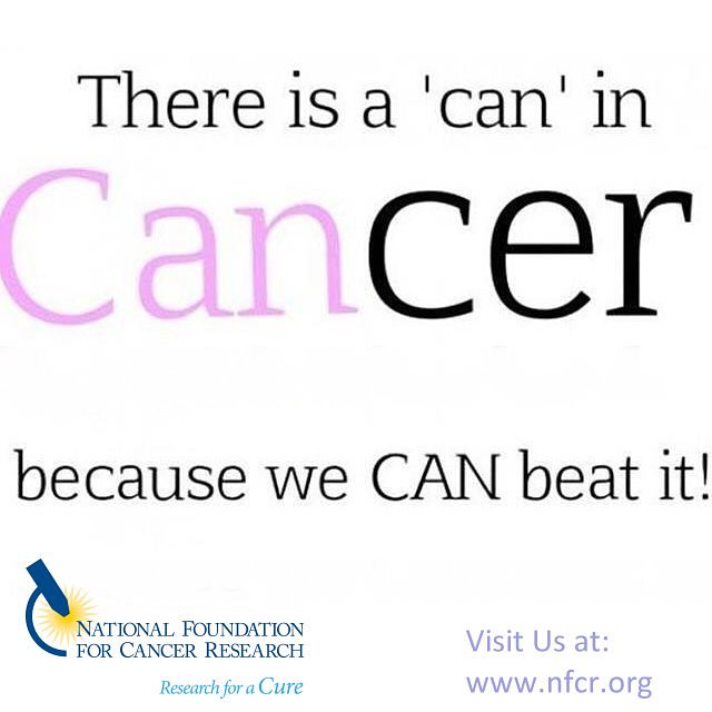 Quotes About Cancer Inspiration NFCR On Twitter There Is A CAN In CANcer Because We CAN Beat It Quotes About Cancer Inspiration NFCR On Twitter There Is A CAN In CANcer Because We CAN Beat It