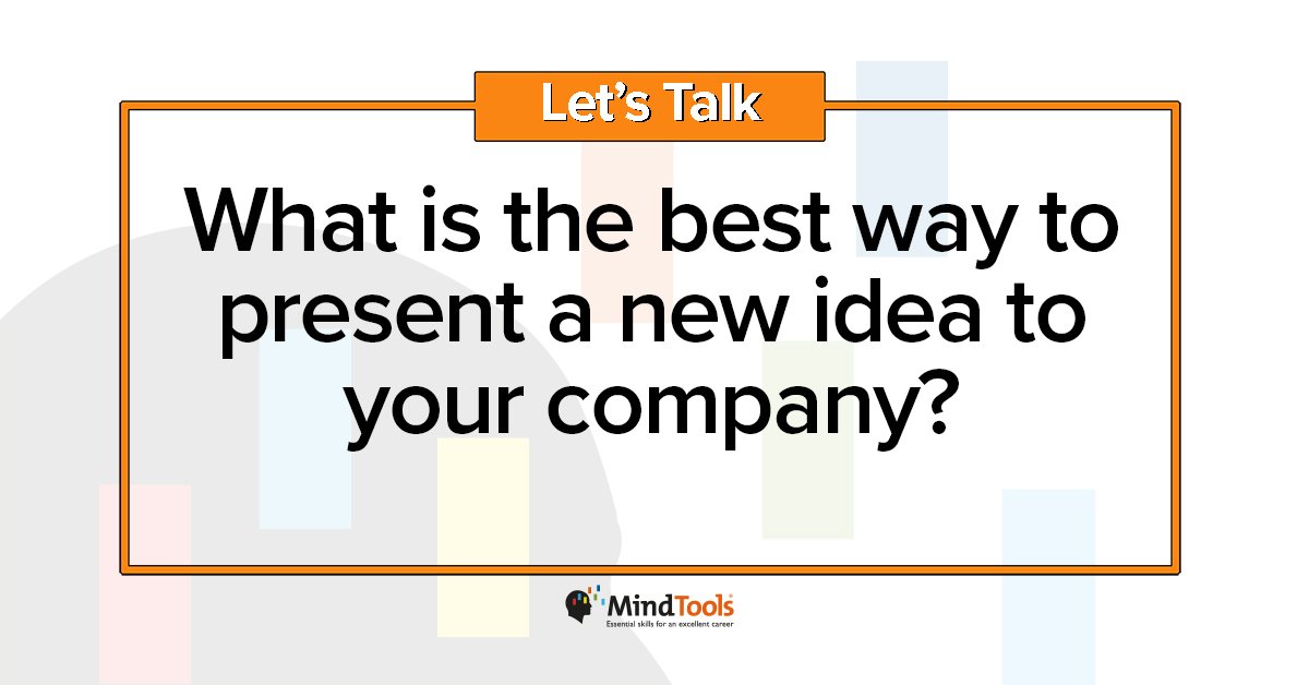 Mind_Tools's tweet photo. How do you present new ideas? https://t.co/3vJYnWkinW