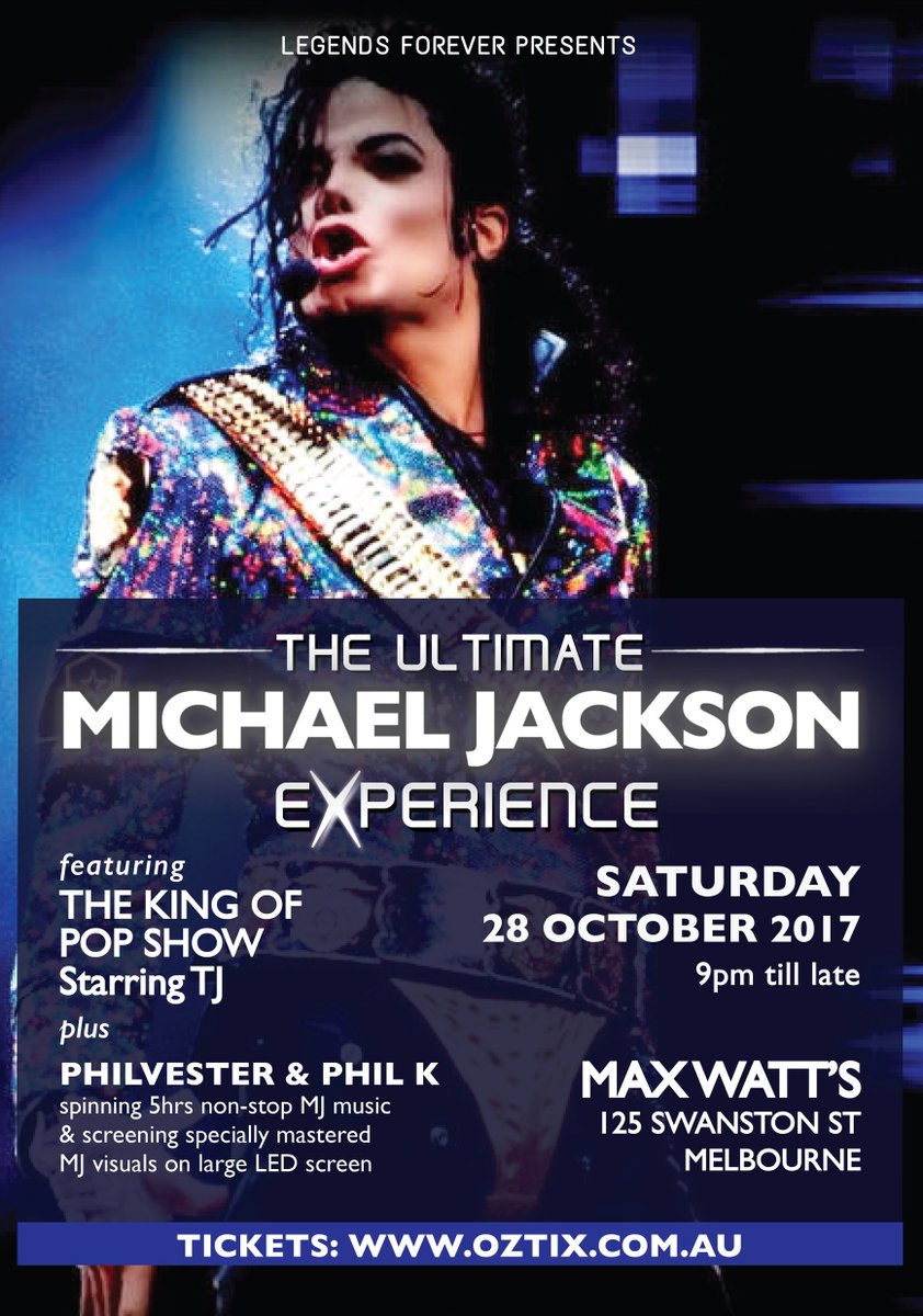 oztix's tweet photo. 🎶Calling all MJ fans in Melb🕺Don't miss this special night dedicated to the undisputed King of Pop, MICHAEL JACKSON! https://t.co/Vn1rSXOIEJ https://t.co/O6axWKPoGz