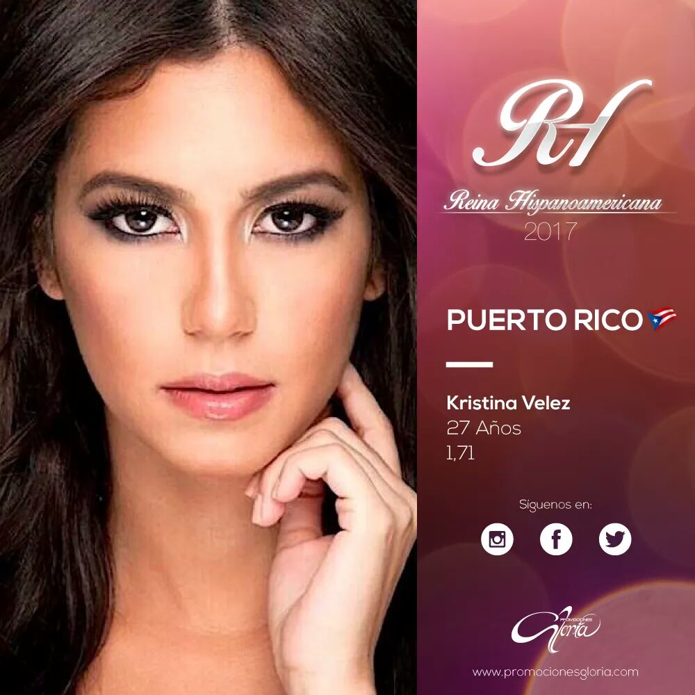 ¡Conocemos oficialmente las candidatas a #ReinaHispanoamericana2017!

Kristina Velez, Miss Puerto Rico
Edad: 27 Años
Estatura: 1.71 cm