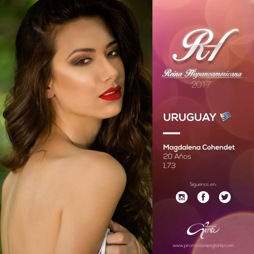 ¡Conocemos oficialmente las candidatas a #ReinaHispanoamericana2017!

Magdalena Cohendet, Miss Uruguay
Edad: 20 Años
Estatura: 1.73 cm