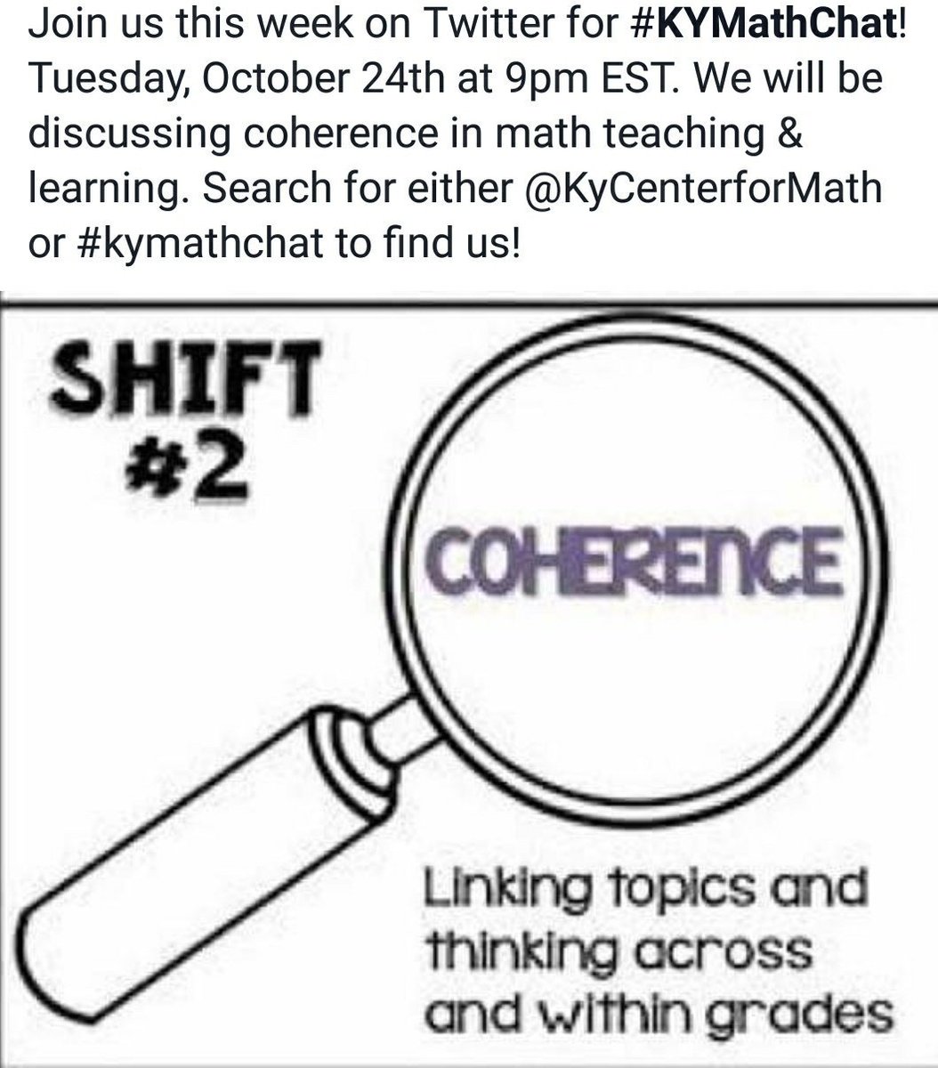 dgSciGuy's tweet photo. Math teachers, join #kymathchat this Tuesday. It promises to be enlightening and coherent. @dcrescitelli https://t.co/9y4VXNnNQZ