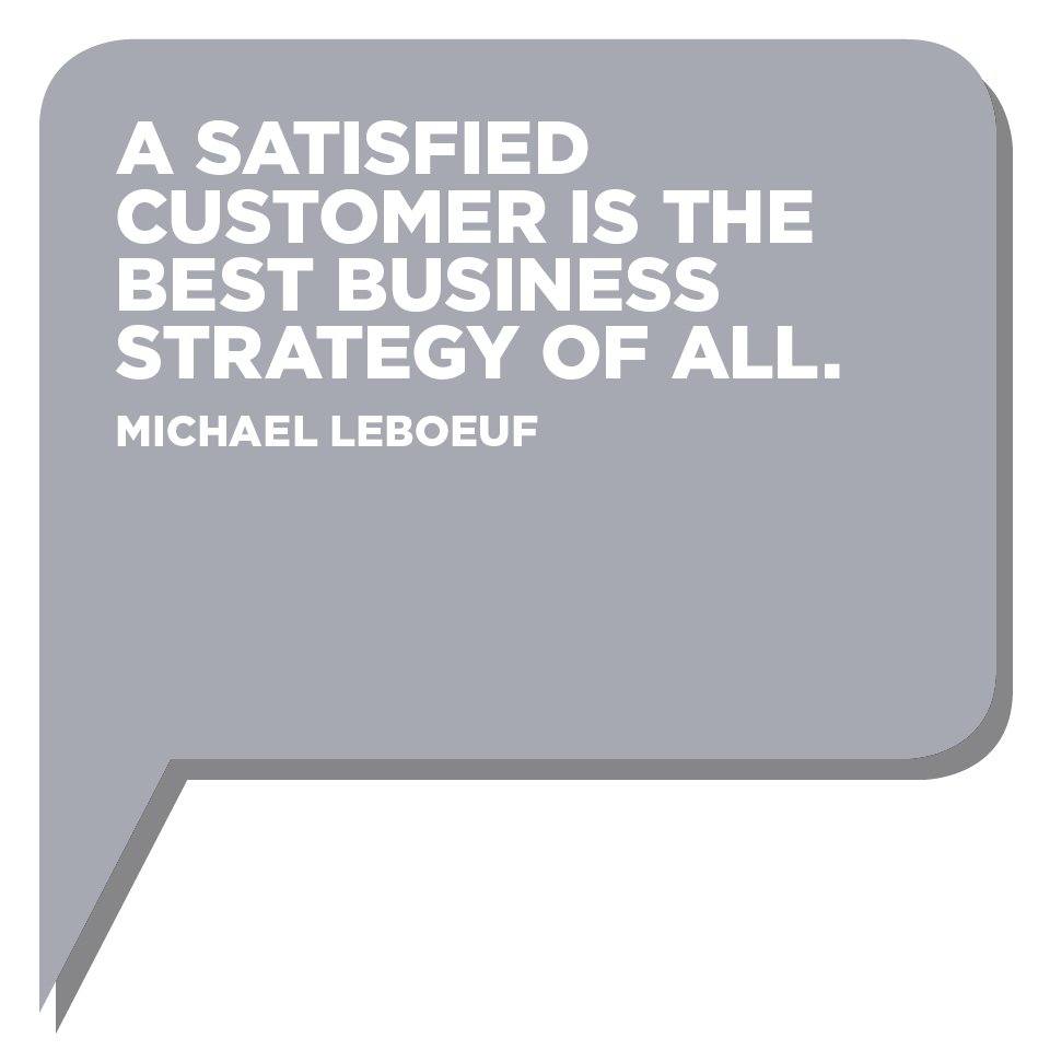 SynrgyConstruct's tweet photo. "A satisfied customers is the best #businessstrategy of all." ~ Michael Leboeuf #business #strategy https://t.co/Vgft7fhesU