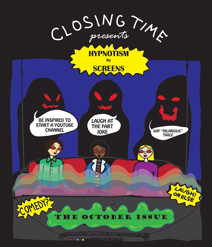 ClosingTimeEC's tweet image. Closing Time Presents: Hypnotism by Screens. Read the new issue this Wednesday, October 25.