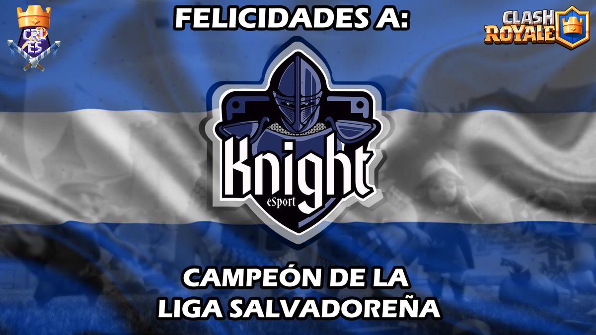ClashRoyale_Cup's tweet photo. @eSports_Knight Felicidades 🇸🇻 https://t.co/w2d0QMMBci