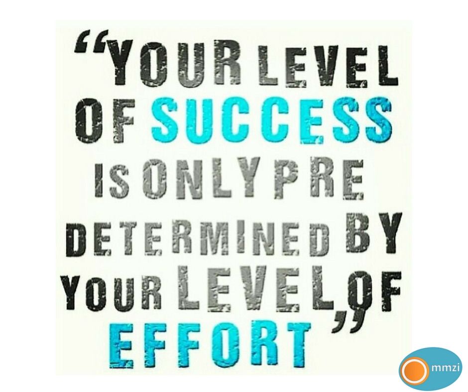 OmmziSolutions's tweet image. &quot;Your Level of Success is only pre Determinded By Your Level of Effort&quot; #MondayMotivation #postivevibes #ommziSolutions