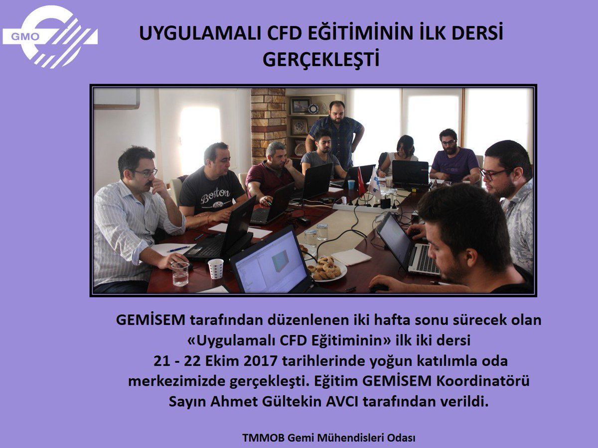 Gemimuhendis's tweet photo. #uygulamalıCFDeğitimi #eğitim #gemisem #odamerkezi #tmmobgmo https://t.co/K5EvVsAI75