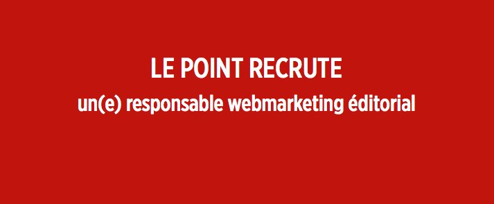 LePoint's tweet photo. #EMPLOI - Nous recherchons un(e) responsable #webmarketing éditorial ! Pour postuler, c'est ici >> https://t.co/txptPoBUv8 https://t.co/NkQ0DSxaSZ