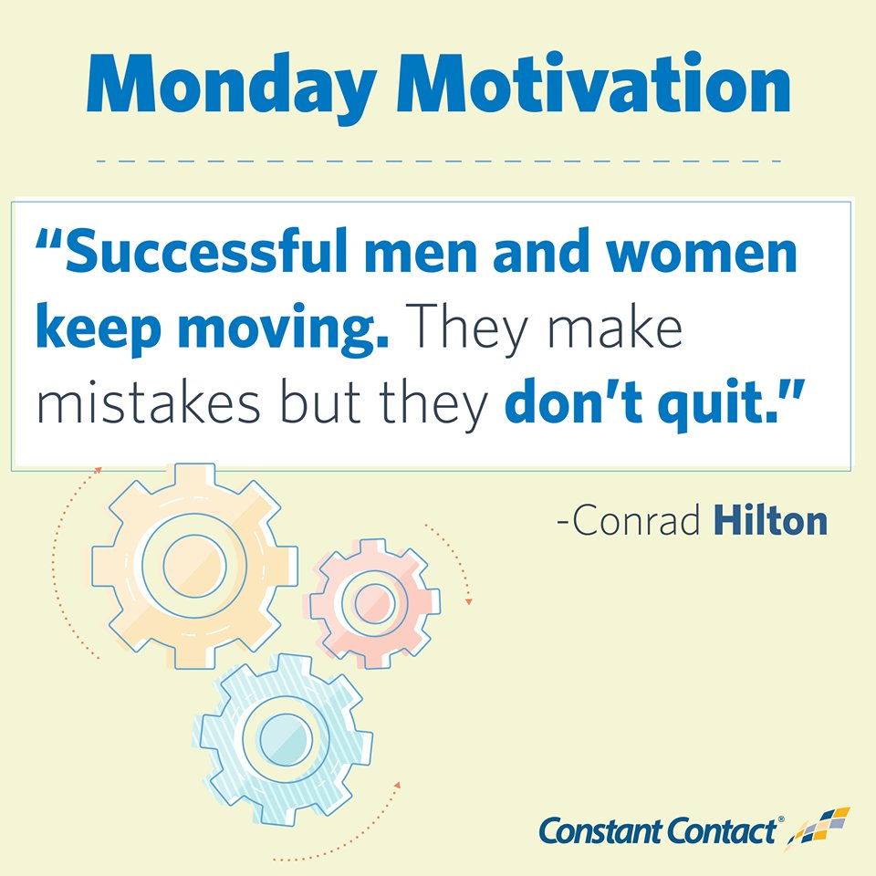 If something goes wrong, don't quit. Keep moving and make progress! #MondayMotivation