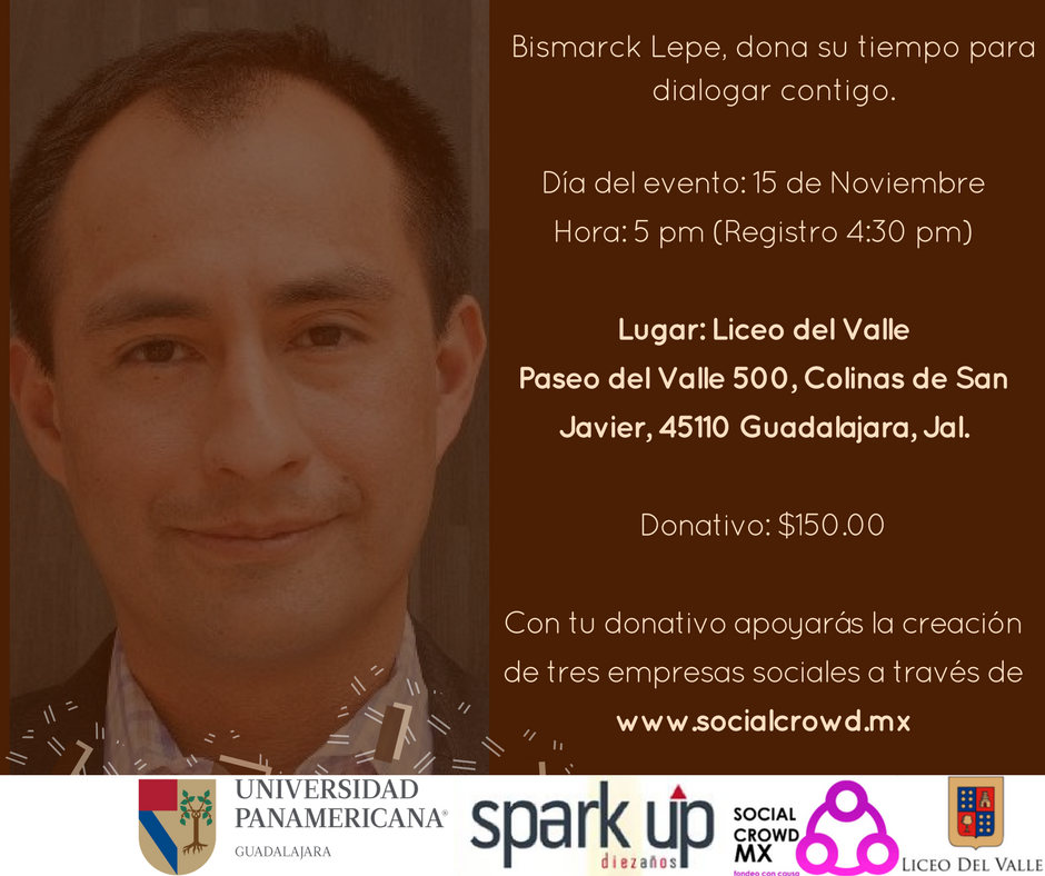 Spark_upgdl's tweet photo. Bismarck Lepe, quiere dialogar contigo y conocer los principales retos de un emprendedor. Regístrate aquí ➡️ https://t.co/1WKUHfuTze https://t.co/YmIxcRpHX6