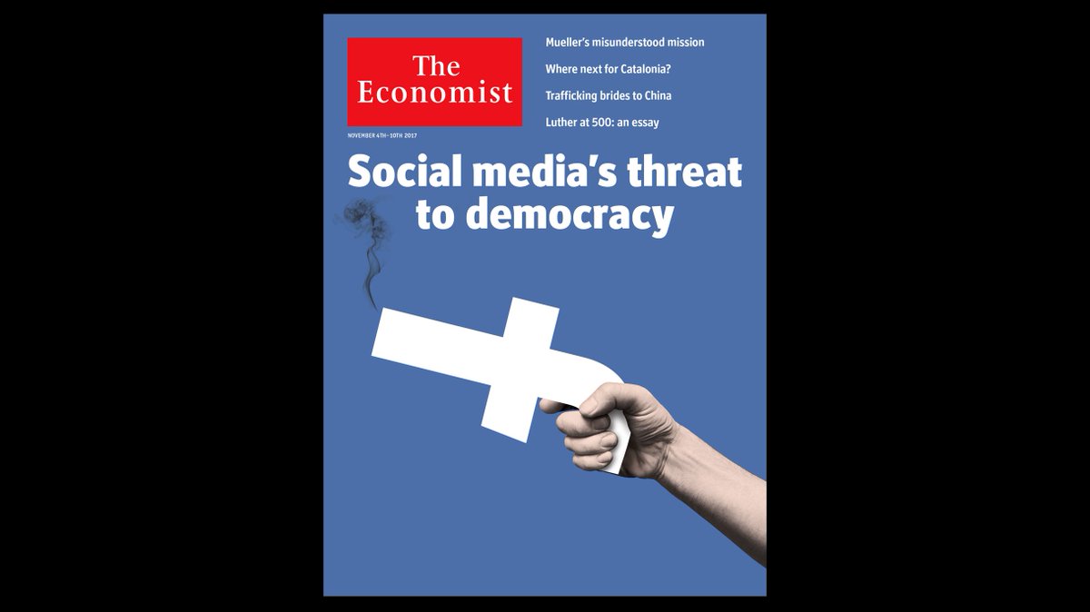 TheEconomist's tweet image. Facebook, Google and Twitter were supposed to improve politics. Something has gone very wrong. Our cover this week