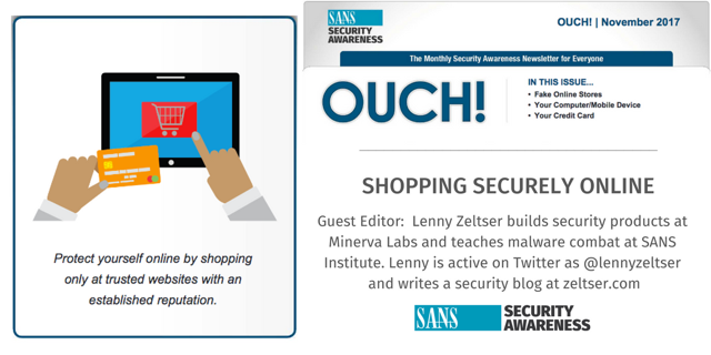 Just in time for holidays, Nov #OUCH newsletter is "Shopping Online Securely". Safely make the most of online deals. securingthehuman.sans.org/u/xIz