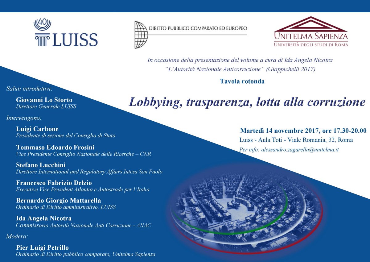 lobbyingitalia's tweet photo. #Lobbying, #trasparenza, lotta alla corruzione. Seminario in Aula Toti @UniLUISS martedì 14/11, qui tutte le info: https://t.co/YWLrcRAZMU https://t.co/FjSJAMVb2J