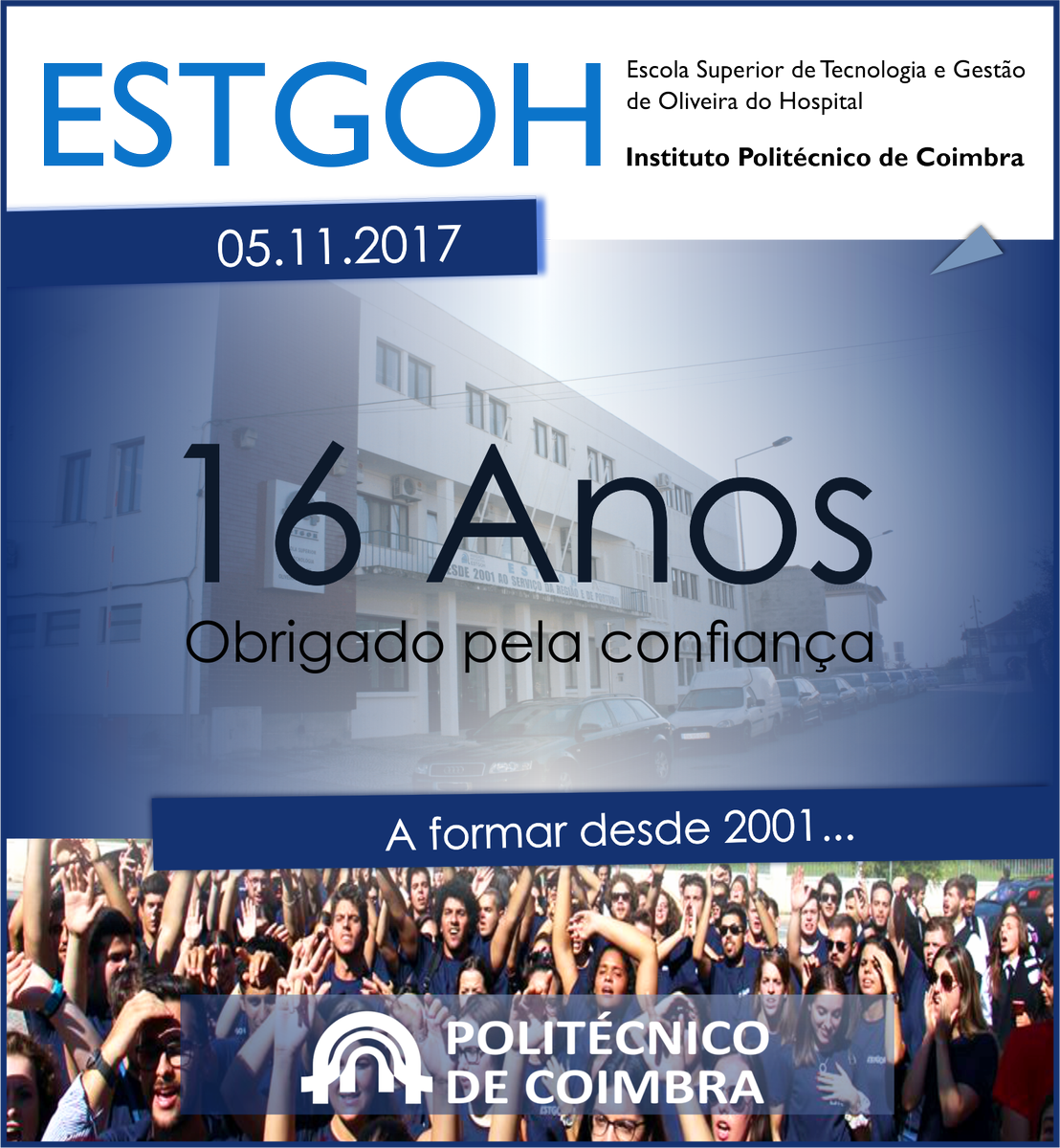 ESTGOH_'s tweet photo. ESTGOH || 16º Aniversário
#ESTGOH #IPC #16anos #ATuaPrimeiraOpção #ofuturoconstruidohoje https://t.co/yY8ZyKpx9z