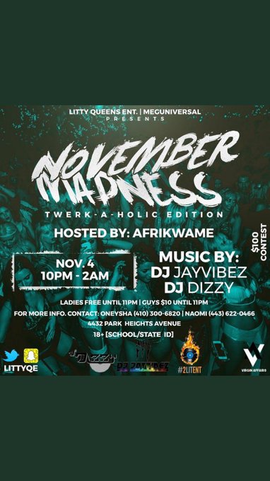 TONITE 🎉  NOVEMBER MADNESS  #TwerkAHolics 🍑  $100 TWERK CONTEST   LADIES FREE TIL 11 👯  4432 Park Heights<a href="/tag/twerkaholics"class="tags">#TwerkAHolics</a><a href="/tag/msu21"class="tags"><span>#msu21</span></a><a href="/tag/coppin21"class="tags"><span>#coppin21</span></a>